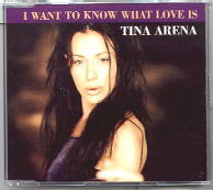 Tina Arena - I Want To Know What Love Is